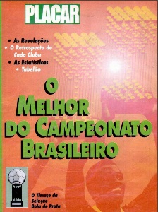 Seleção brasileira eleita pelo povo antes da copa de 1994. Revista Placar.